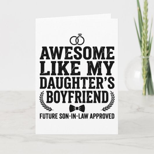 Awesome Like My Daughters Boyfriend Funny Mom Dad カード (正面)