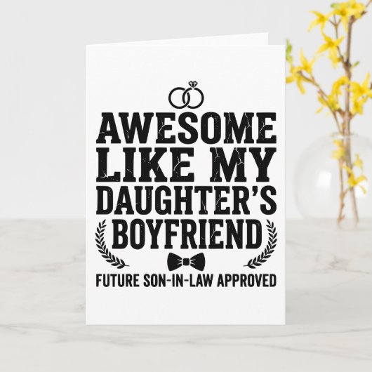 Awesome Like My Daughters Boyfriend Funny Mom Dad カード (黄色い花)