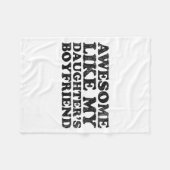 Awesome Like My Daughters Boyfriend Funny Mom Dad  フリースブランケット (正面(横))