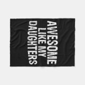 Awesome Like My Daughters Fathers Day Birthday Chr フリースブランケット (正面(横))