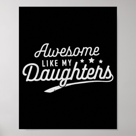 Awesome Like My Daughters Men Funny Fathers Day Da ポスター (正面)