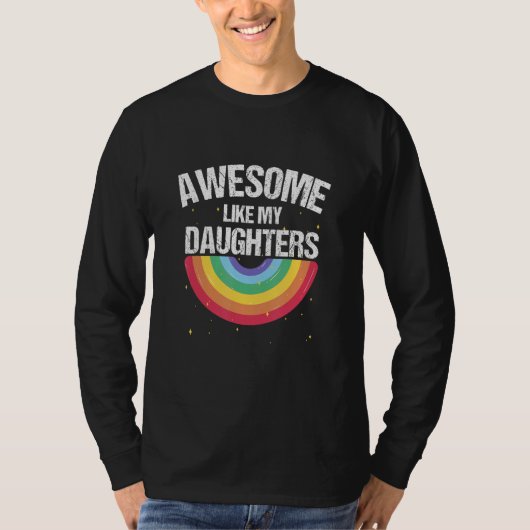Awesome Like My Daughters Pride 10 Tシャツ (正面)