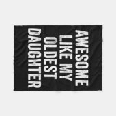 Awesome Like My Oldest Daughter Funny Dad Jokes Fa フリースブランケット (正面(横))