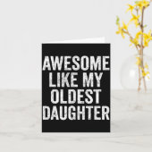 Awesome Like My Oldest Daughter Mother's Day Fathe カード (黄色い花)