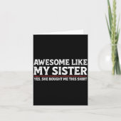 Awesome Like My Sister Sarcastic Funny Brother  カード (正面)