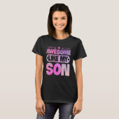 Awesome Like My Son For Mom Dad Tシャツ (正面フル)
