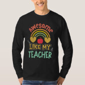 Awesome Like My Teacher Back To School Students Gi Tシャツ (正面)