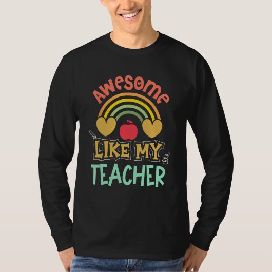 Awesome Like My Teacher Back To School Students Gi Tシャツ (正面)