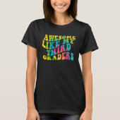 Awesome Like My Third Graders Cute Teaching Class  Tシャツ (正面)