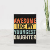Awesome Like My Youngest Daughter Funny Father's D カード (正面)
