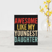 Awesome Like My Youngest Daughter Mother's Day Fat カード (黄色い花)