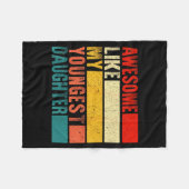 Awesome Like My Youngest Daughter Mother's Day Fat フリースブランケット (正面(横))