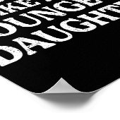 Awesome Like My Youngest Daughter Shirt Men Dad Fa ポスター (角)