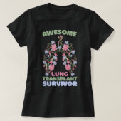 Awesome Lung Transplant Survivor Tシャツ (デザイン正面)
