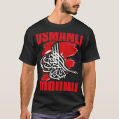 Awesome Osmanli Torunu Fatih Sultan Mehmet Ottoman Tシャツ (正面)