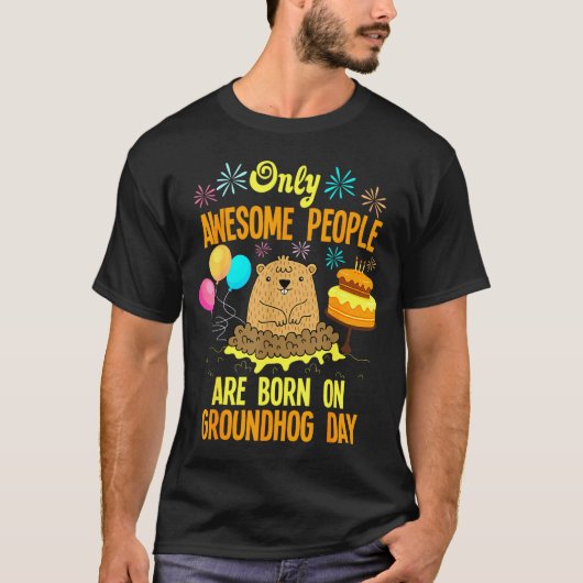 Awesome People Born On Groundhog Day Funny Anniver Tシャツ (正面)