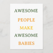 Awesome People Make Awesome Babies Card エンクロージャーカード (正面)