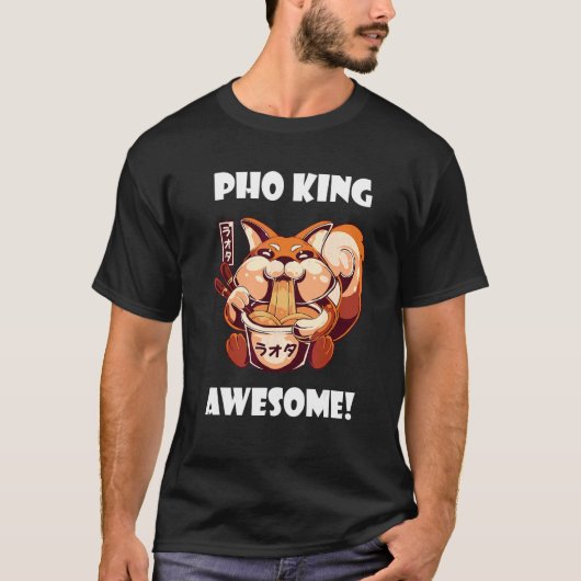 Awesome Pho Fox Pho Bowl Vietnamese Noodle Soup As Tシャツ (正面)