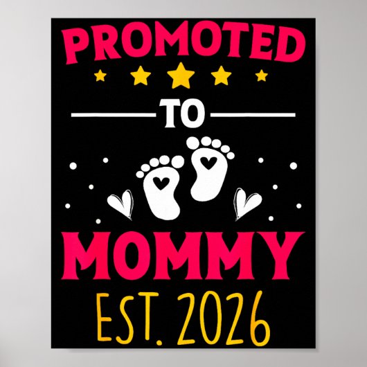 Awesome Promoted To Mommy 2026 Pregnancy Announcem ポスター (正面)