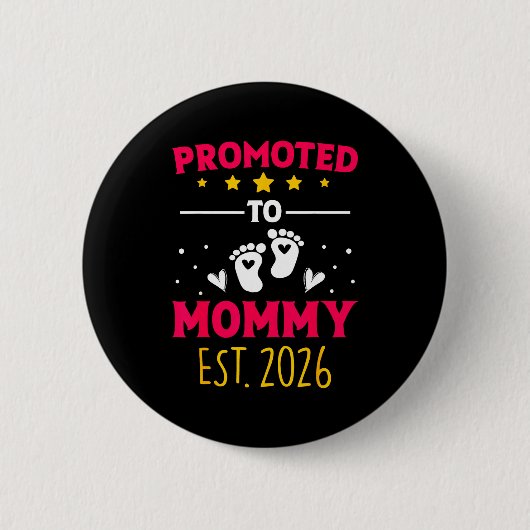Awesome Promoted To Mommy 2026 Pregnancy Announcem 缶バッジ (正面)
