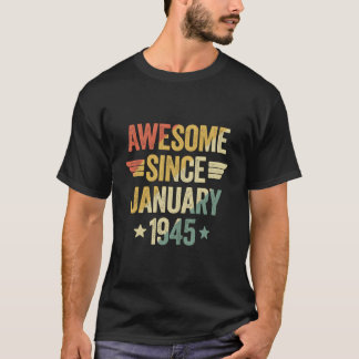 Awesome Since 1945 January Tシャツ
