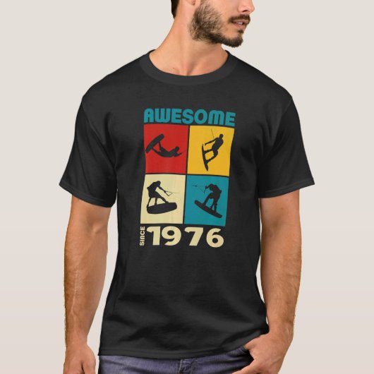 Awesome since 1976 Wakeboard lifestyle Tシャツ (正面)