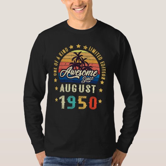Awesome Since August 1950 One Of A Kind Tシャツ (正面)