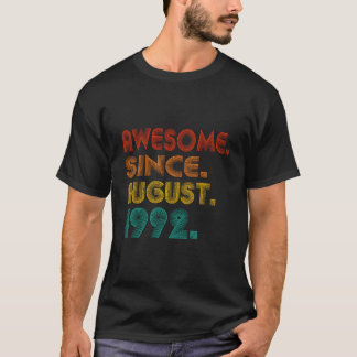 Awesome Since August 1992 Birth Of Anniversary Tシャツ