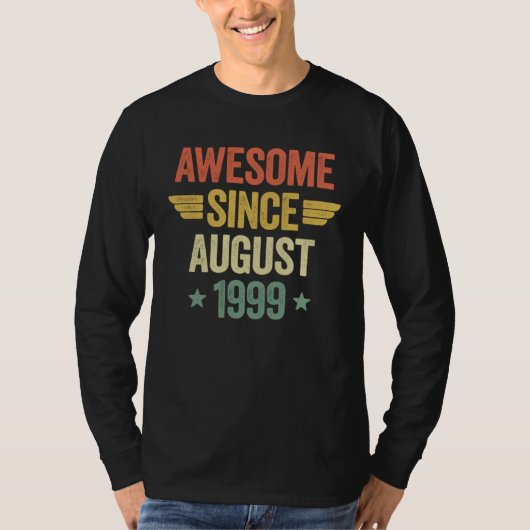 Awesome Since August 1999 Tシャツ (正面)