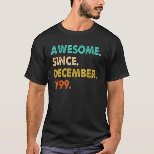 Awesome Since December 1999 Tシャツ (正面)