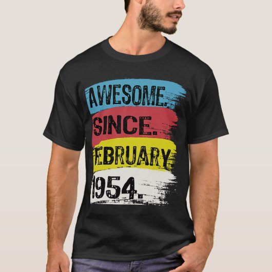 Awesome Since February 1954 Pisces Aquarius 69th B Tシャツ (正面)