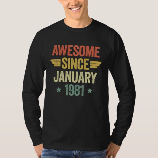 Awesome Since January 1981 Tシャツ (正面)