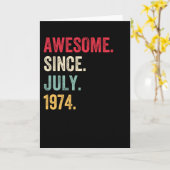 Awesome Since July 1974 Birthday カード (黄色い花)