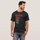 Awesome Since July 2016 For 6 Year Old - 6Th Birth Tシャツ (正面フル)