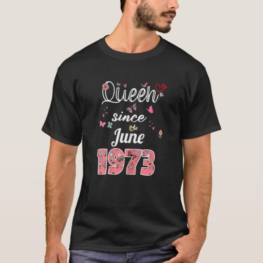 Awesome Since June 1973 Flowers 1973 June Birthday Tシャツ (正面)