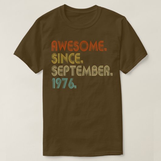Awesome Since September 1976 Vintage 46th Birthday Tシャツ (デザイン正面)