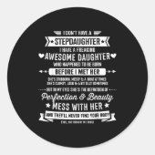 Awesome Stepdaughter For Step Bonus Dad Fathers Da ラウンドシール (正面)