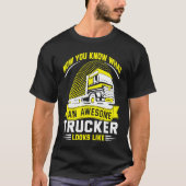 Awesome Trucker  Truck Driver Tシャツ (正面)