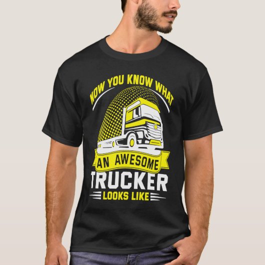 Awesome Trucker Truck Driver Tシャツ (正面)