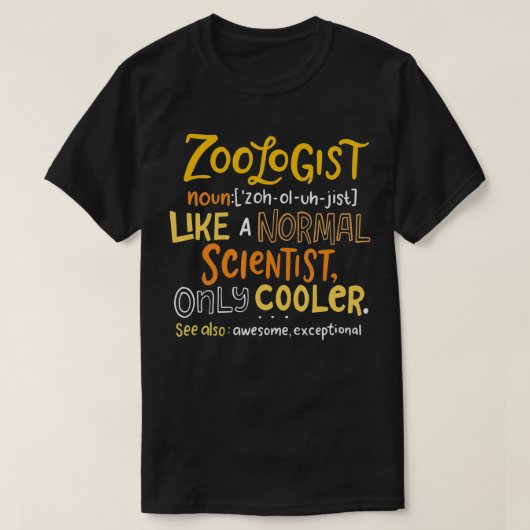 Awesome Zoologist Definition Funny Zoology Science Tシャツ (デザイン正面)