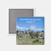 aWorld2祝:世界写真の日(World Photography Day, Tulum) マグネット (正面/裏面)