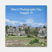 aWorld2祝:世界写真の日(World Photography Day, Tulum) マグネット (正面)