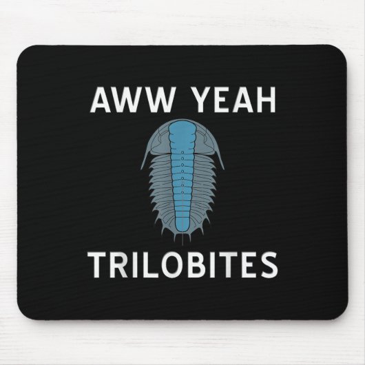 Aww Yey Trilobites Science Fossils古生物学者 マウスパッド (正面)