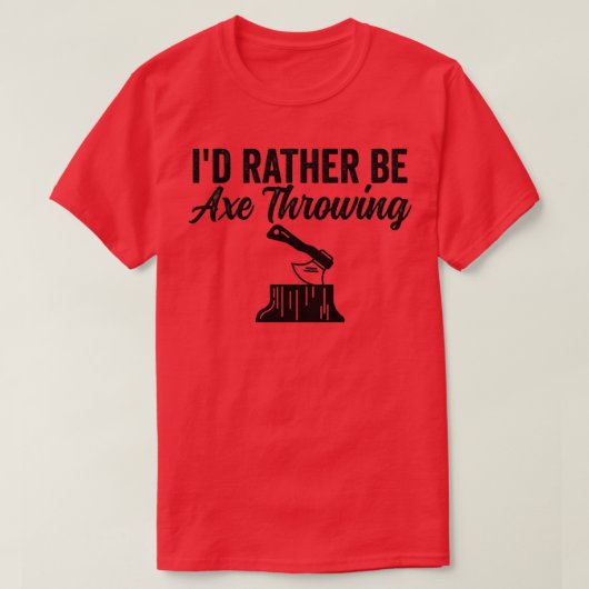 Ax投げおもしろいAx投げIdむしろAx T Tシャツ (デザイン正面)