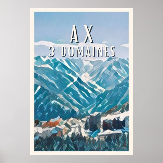 Ax 3 Domaines Station de ski ポスター (正面)