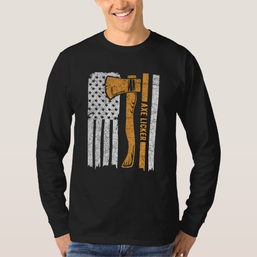 Axe Licker Quote for an Axe throwing champion Tシャツ (正面)