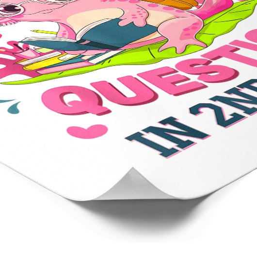 Axolotlおもしろい第2学年の問題領域の最初の日 ポスター (角)