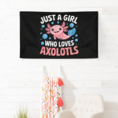 AxolotlかわいいAxolotlsを愛する女の子だけ 横断幕 (インサイチュ)