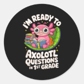 Axolotlの質問の第1級読Fへの準備ができている ラウンドシール (正面)