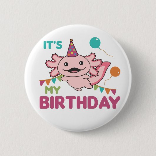 Axolotlは私の誕生日かわいいAxolotlsお尻 缶バッジ (正面)